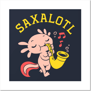 Saxalotl Posters and Art